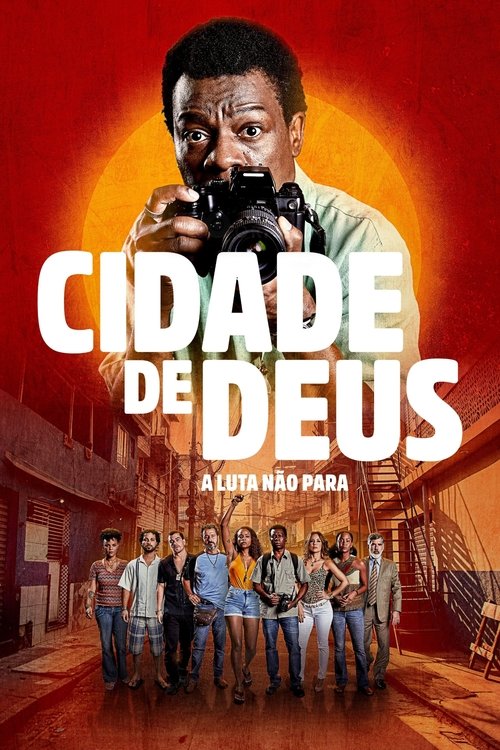 Cidade de Deus: A Luta No Para