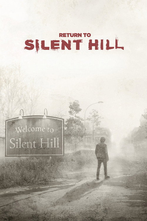 العودة إلى سايلنت هيل (Return to Silent Hill)